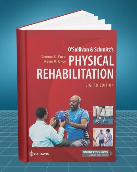 O'Sullivan and Schmitz's Physical Rehabilitation 8th edition