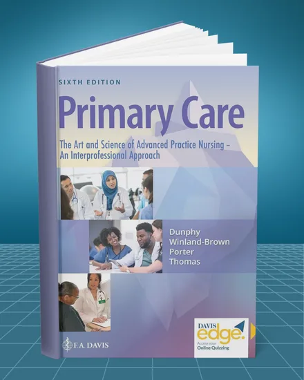 Primary Care The Art and Science of Advanced Practice Nursing An Interprofessional Approach 6th edition