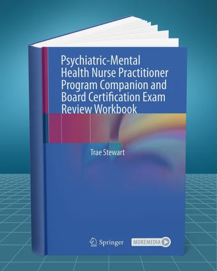 Psychiatric-Mental Health Nurse Practitioner: Program Companion and Board Certification Exam Workbook 1st edition book cover