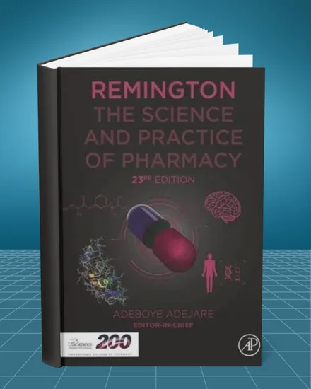 Remington The Science and Practice of Pharmacy 23rd edition