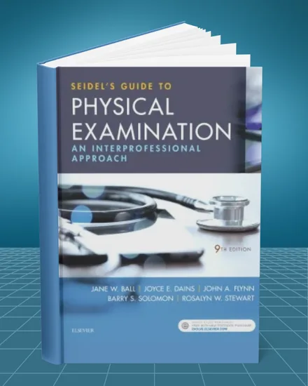 Seidel's Guide to Physical Examination 9th edition