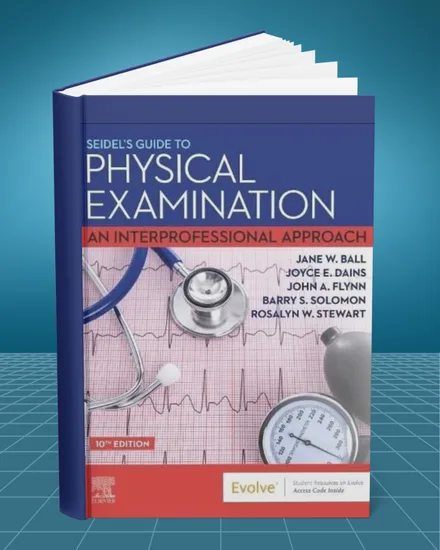 Seidel's Guide to Physical Examination 10th edition