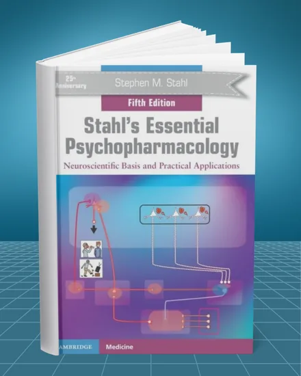 Stahl's Essential Psychopharmacology Neuroscientific Basis and Practical Applications 5th edition book cover