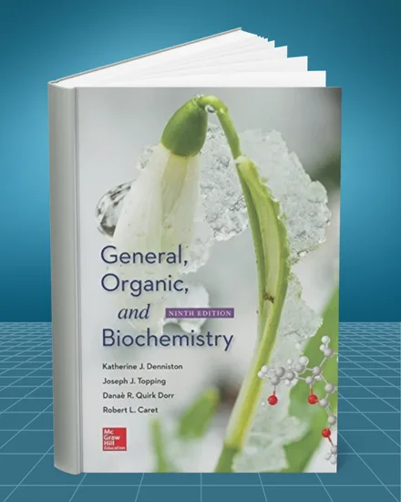 Student Study Guide and Solutions Manual for General Organic and Biochemistry 9th edition