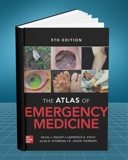 The Atlas of Emergency Medicine 5th edition