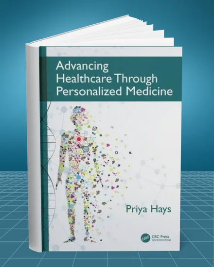 Advancing Healthcare Through Personalized Medicine 1st edition
