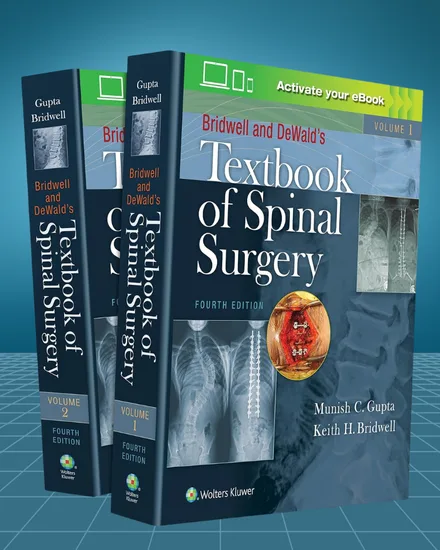 Bridwell and DeWald's Textbook of Spinal Surgery 4th edition
