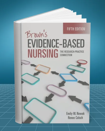 Brown's Evidence Based Nursing 5th edition