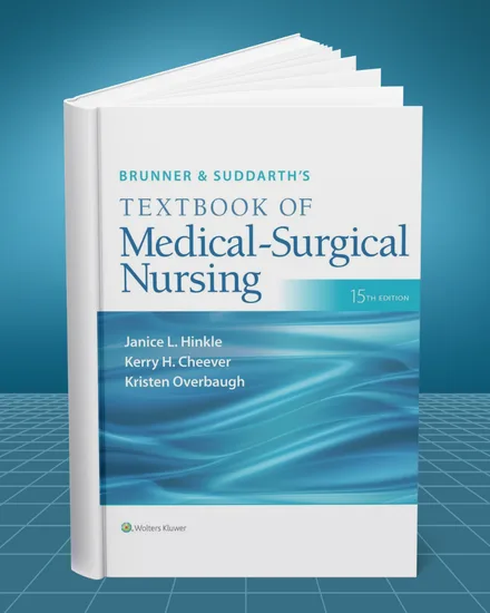 Brunner and Suddarth's Textbook of Medical Surgical Nursing 15th edition