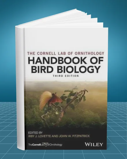 Cornell Lab of Ornithology's Handbook of Bird Biology 3rd edition