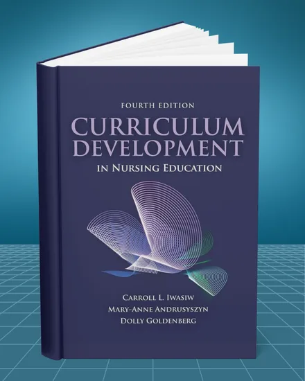 Curriculum Development in Nursing Education 4th edition