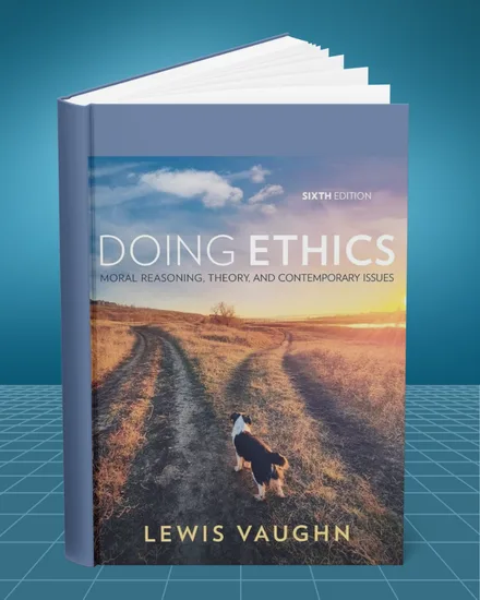 Doing Ethics 6th edition book cover