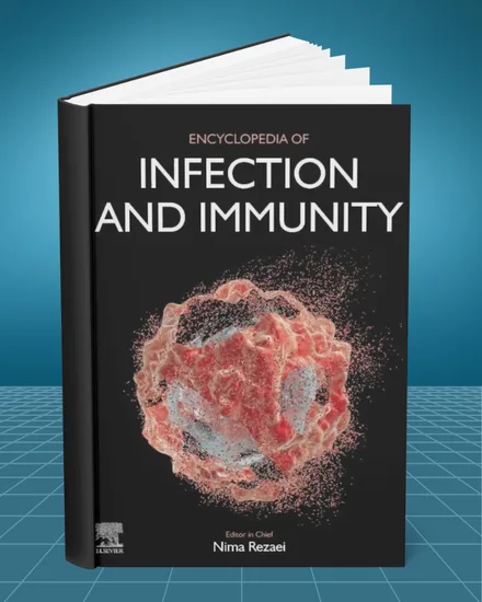 Encyclopedia of Infection and Immunity 4 Volume Set 1st edition