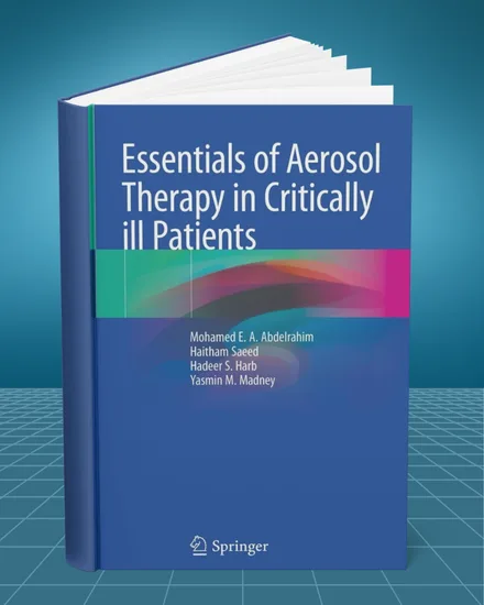 Essentials of Aerosol Therapy in Critically Ill Patients 1st edition