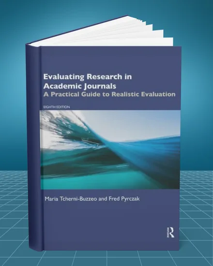 Evaluating Research in Academic Journals A Practical Guide to Realistic Evaluation 8th edition