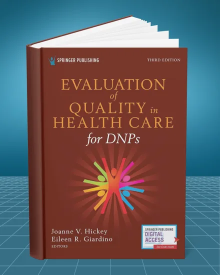 Evaluation of Quality in Health Care for DNPs 3rd edition