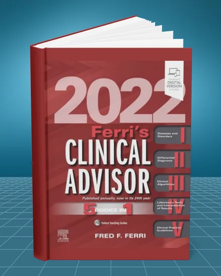 Ferri's Clinical Advisor 2022 2022 edition