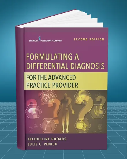 Formulating a Differential Diagnosis for the Advanced Practice Provider 2nd edition