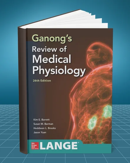 Ganong's Review of Medical Physiology 26th edition
