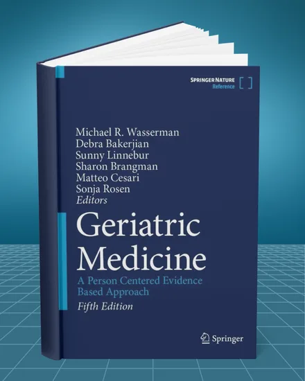 Geriatric Medicine A Person Centered Evidence Based Approach 5th edition