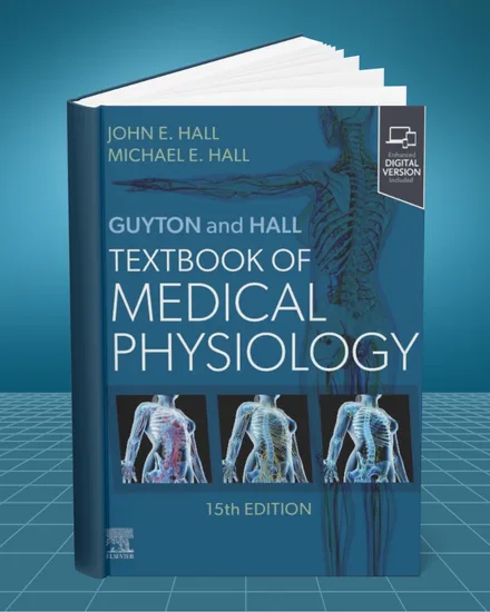 Guyton and Hall Textbook of Medical Physiology 15th edition