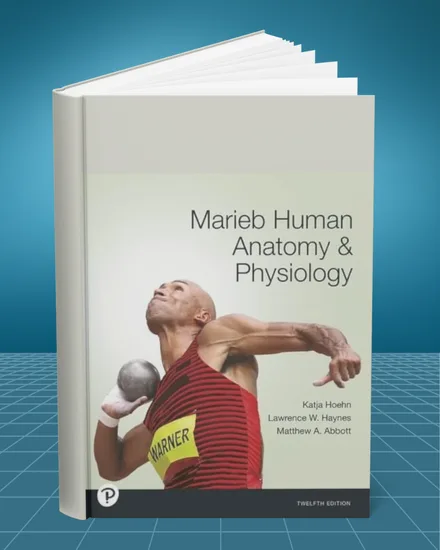 Human Anatomy and Physiology 12th edition