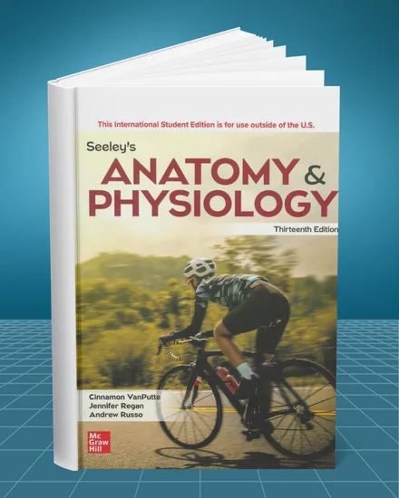 ISE Seeley's Anatomy and Physiology 13th edition