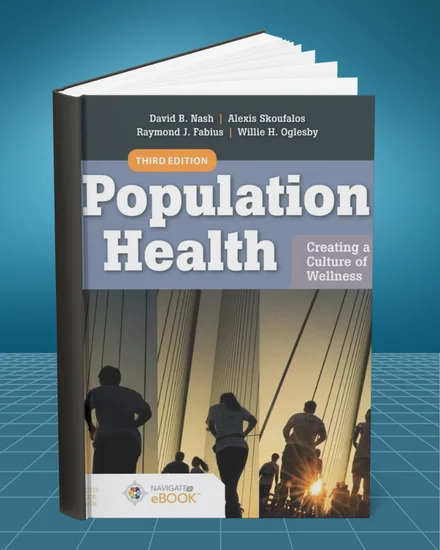 Population Health: Creating a Culture of Wellness 3rd edition